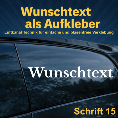Wunschtext Aufkleber personalisiert – Schrift 15 – Folienaufkleber aus Vinylfolie mit Luftkanal-Technologie, Produktbild 1