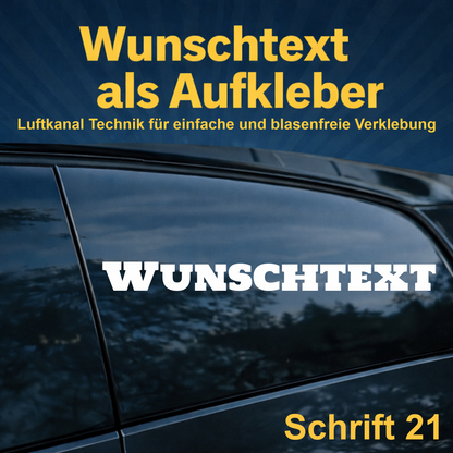 Wunschtext Aufkleber personalisiert – Schrift 21 – Folienaufkleber aus Vinylfolie mit Luftkanal-Technologie, Produktbild 1