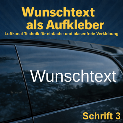Wunschtext Aufkleber personalisiert – Schrift 3 – Folienaufkleber aus Vinylfolie mit Luftkanal-Technologie, Produktbild 1