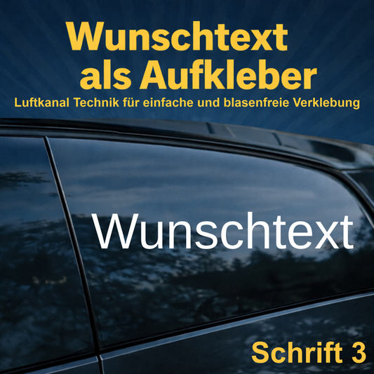 Wunschtext Aufkleber personalisiert – Schrift 3 – Folienaufkleber aus Vinylfolie mit Luftkanal-Technologie, Produktbild 1