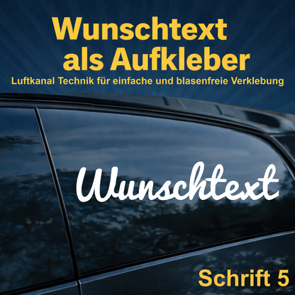 Wunschtext Aufkleber personalisiert – Schrift 5 – Folienaufkleber aus Vinylfolie mit Luftkanal-Technologie, Produktbild 1