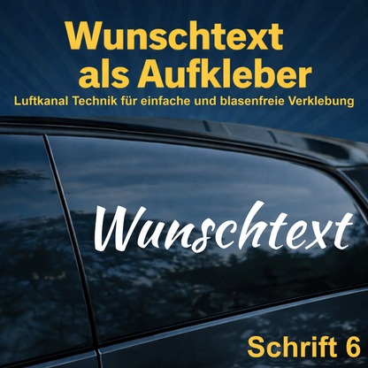 Wunschtext Aufkleber personalisiert – Schrift 6 – Folienaufkleber aus Vinylfolie mit Luftkanal-Technologie, Produktbild 1